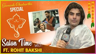 Rohit Bakshi Gets A Ganesh Chaturthi Pampering Session And Shares Her Plans | EXCLUSIVE video