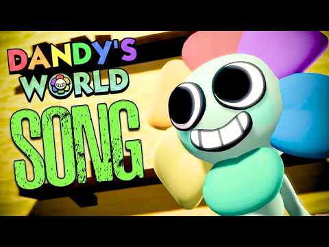 [SFM] DANDY'S WORLD SONG "Brighter World" | Rockit Music (Roblox)