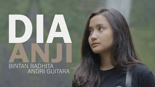 Dia - Anji (Bintan Radhita, Andri Guitara) cover
