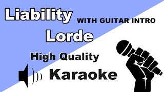 🔴🎤Lorde - Liability - Instrumental cover prod. by Karaoke Universe (with nice guitar Intro)🎤🔴