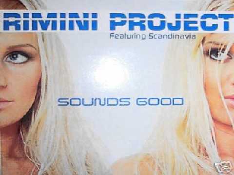 Rimini Project - Sounds Good (Maxi Version)