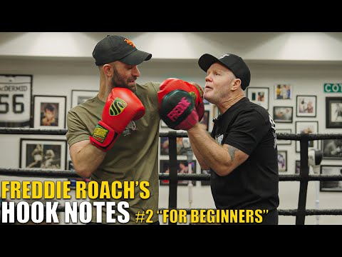 Freddie Roach's Hook Notes #2 "For Beginners"