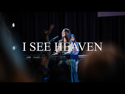 I See Heaven | Kathryn Scott - Worship Moment
