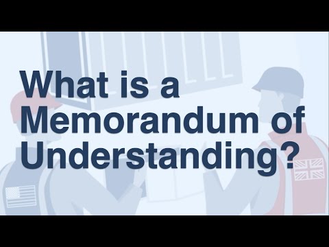 What is a Memorandum of Understanding?