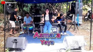 Download lagu Asmara ( Evie Tamala ) - Cover Yaya FJR AUDIO mp3