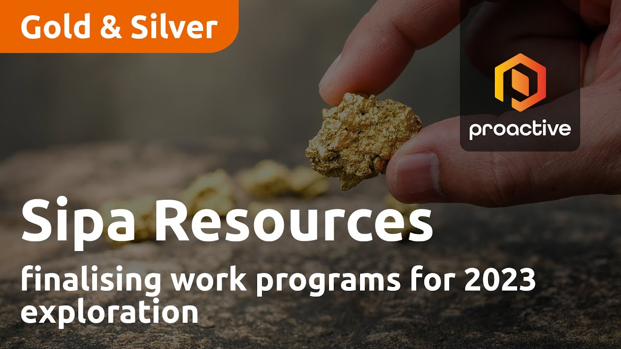 Sipa Resources finalising work programs for 2023 exploration