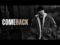 COMEBACK Motivational Speech