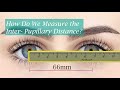 How Do We Measure The Inter Pupillary Distance