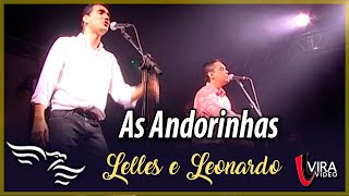 Download lagu As Andorinhas - LELLES E LEONARDO (ao vivo) mp3 Download lagu As Andorinhas - LELLES E LEONARDO (ao vivo) mp3