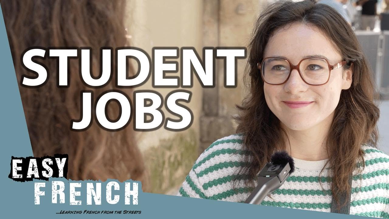 What Was Your First Job as a Student? | Easy French 235