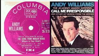 Andy Williams - The Song From Moulin Rouge (Where Is Your Heart)