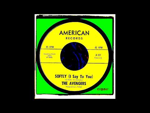 THE AVENGERS - SOFTLY I SAY TO YOU