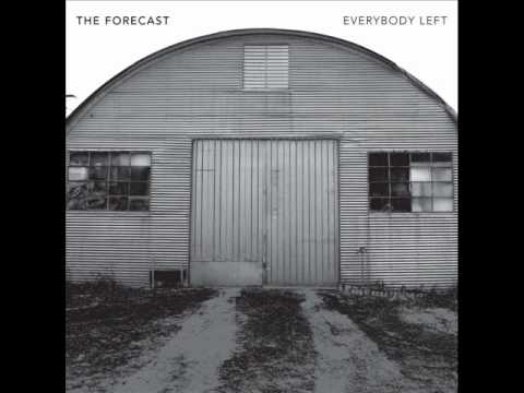 01 Everybody Left - The Forecast