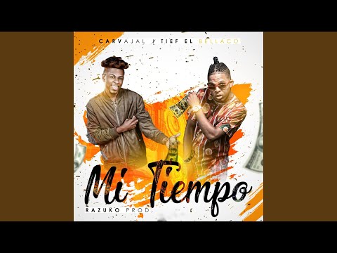 Mi Tiempo (feat. Tief el Bellaco)