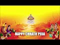 Chhath Puja WhatsApp Status Chhath Puja Status Video Chhath Puja Status
