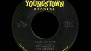 Ben Atkins & The Nomads - Come On Over