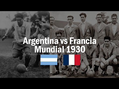 Primer partido ARGENTINA vs FRANCIA en un mundial | 1930