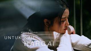 Download lagu ANGGIS DEVAKI - UNTUK KAU HARGAI mp3 Download lagu ANGGIS DEVAKI - UNTUK KAU HARGAI mp3