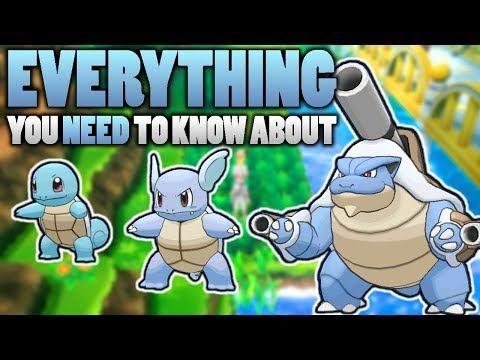 Everything You Need To Know About Squirtle, Wartortle & Blastoise: Pokemon Let's Go Eevee Pikachu