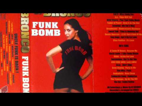 Dj Bronco - Funk Bomb Mixtape Cassette Rare