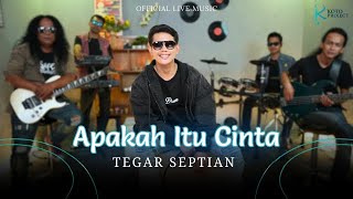 Download lagu Tegar Septian - Apakah Itu Cinta  ( Live Music) mp3