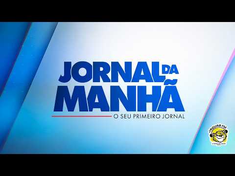 🔴AO VIVO: Jornal da Manhã - (10/09/26) - Jaguar FM