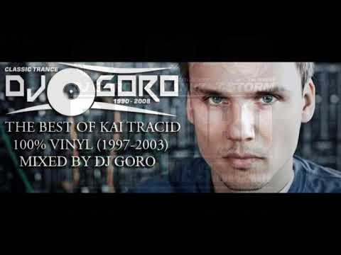 The Best Of KAI TRACID // 100% Vinyl // 1997-2003 // Mixed By DJ Goro