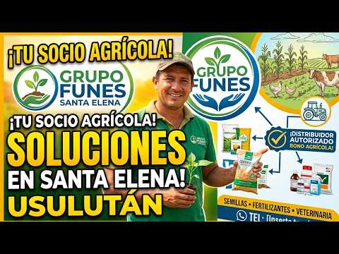 ¡Todo para tu Cultivo y Ganado en un solo lugar! 🌱 Grupo Funes - Santa Elena, Usulután