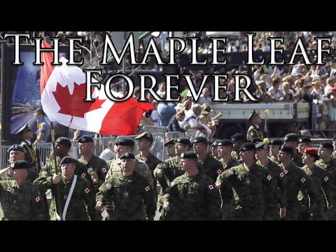 Canadian March: The Maple Leaf Forever