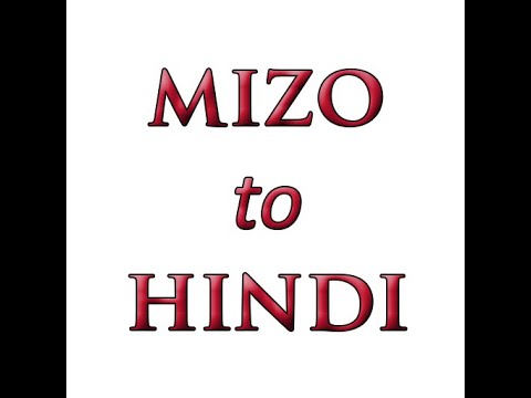 Hindi Zirna (Mizo ➞ Hindi) video thumbnail