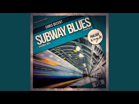 Subway Blues (Original Mix)
