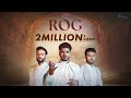 Rog - Salman Ali | Arjun Sarkar | Arjit Srivastava | Be Together Studio