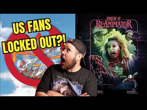 US Fans Locked Out of RAD?! + Bride of Re-Animator Gets BIG Release