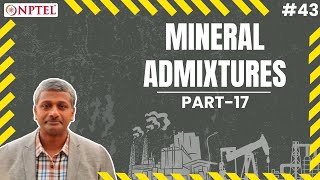 #43 Mineral Admixtures | LC3 | Part 1 | Introduction | Admixtures & Special Concretes