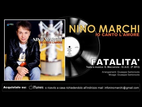 Nino Marchi ft Cristina Pennisi -  Fatalità