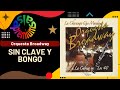 🔥SIN CLAVE Y BONGO por ORQUESTA BROADWAY con FELO BARRIOS - Salsa Premium