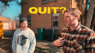 He Quit His Corporate Job for This…