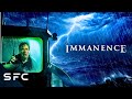 Immanence Full Movie Mystery Sci Fi Horror Sci FiCentral