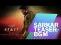 Sarkar Teaser BGM Thalapathy Vijay A R Rahman A R Murugadoss