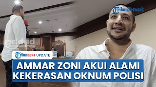Luapan Emosi Ammar Zoni di Persidangan, Akui Alami Kekerasan Fisik & Pemerasan dari Oknum Polisi
