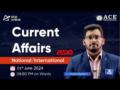 01st June Current Affairs | National & International Insights | ACE Online & ACE Engineering Academy