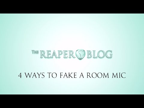 4 Ways To Fake a Room Mic