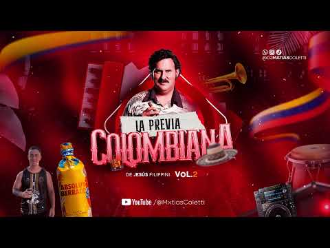 LA PREVIA COLOMBIANA Vol. 2 - Mxtias Coletti 💣🎄 (Jesus Filippini)
