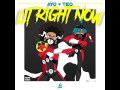 Ayo Teo Lit Right Now PROD BL D
