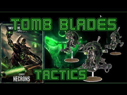 How To Win As Necrons, Tomb blades 8th Edition Tactics
