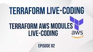 Download the video "Terraform AWS modules live-coding - Episode 82 (part 2)"