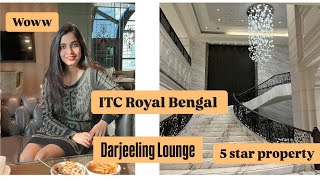 ITC ROYAL BENGAL KOLKATA | DARJEELING LOUNGE ITC ROYAL BENGAL