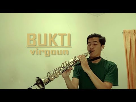 Virgoun - Bukti ( Soprano Saxophone Cover by Oka Prakash )