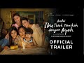Andai Ibu Tidak Menikah Dengan Ayah Official Trailer