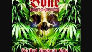 Bone Thugs N Harmony - Smoking Buddah lyrics